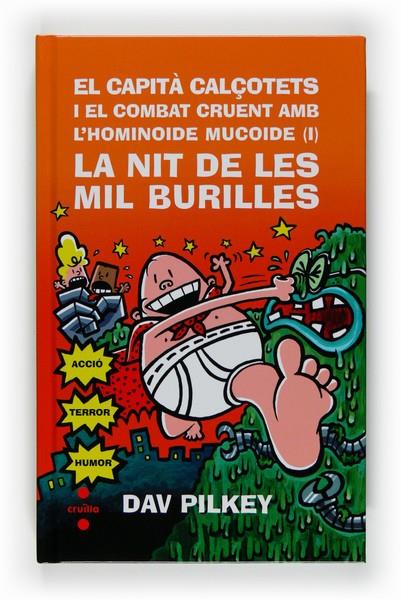 NIT DE LES MIL BURILLES, LA | 9788466121200 | PILKEY, DAV | Llibreria Online de Banyoles | Comprar llibres en català i castellà online