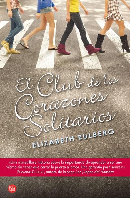 CLUB DE LOS CORAZONES SOLITARIOS,EL | 9788466325523 | EULBERG,ELIZABETH | Llibreria Online de Banyoles | Comprar llibres en català i castellà online