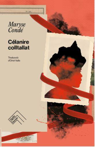 CÉLANIRE COLLTALLAT | 9788419515186 | CONDÉ, MARYSE | Llibreria L'Altell - Llibreria Online de Banyoles | Comprar llibres en català i castellà online - Llibreria de Girona