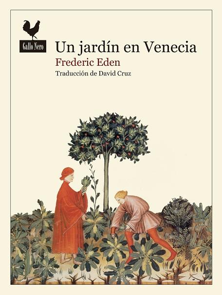 UN JARDÍN EN VENECIA | 9788419168580 | EDEN, FREDERIC | Llibreria Online de Banyoles | Comprar llibres en català i castellà online