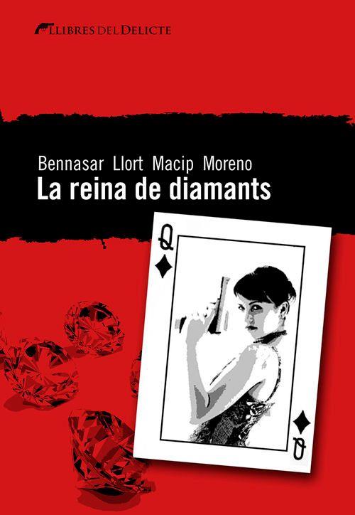 REINA DE DIAMANTS, LA | 9788494106477 | BENNASAR/LLORT/MACIP/MORENO | Llibreria L'Altell - Llibreria Online de Banyoles | Comprar llibres en català i castellà online - Llibreria de Girona