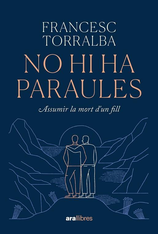 NO HI HA PARAULES | 9788411730938 | TORRALBA ROSELLÓ, FRANCESC | Llibreria Online de Banyoles | Comprar llibres en català i castellà online