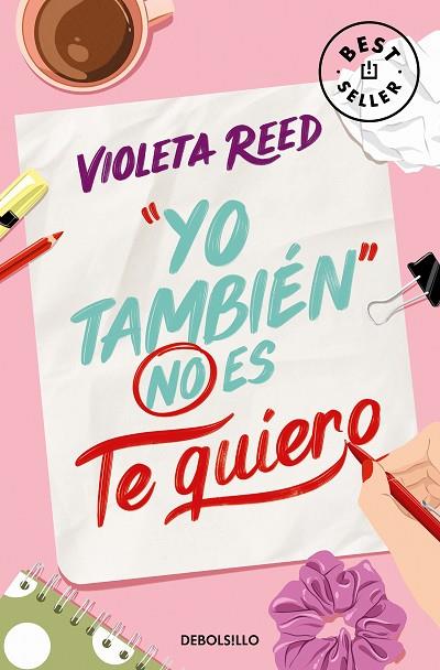 YO TAMBIÉN NO ES TE QUIERO (QUERERTE 1) | 9788466376877 | REED, VIOLETA | Llibreria Online de Banyoles | Comprar llibres en català i castellà online