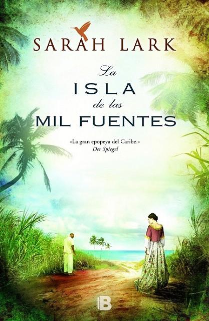 LA ISLA DE LAS MIL FUENTES | 9788466653237 | LARK, SARAH | Llibreria Online de Banyoles | Comprar llibres en català i castellà online