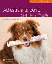 ADIESTRA A TU PERRO CON EL CLICKER | 9788425518973 | SCHLEGL-KOFLER, KATHARINA | Llibreria Online de Banyoles | Comprar llibres en català i castellà online