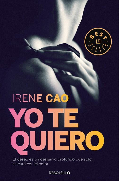 YO TE QUIERO | 9788466331722 | CAO, IRENE | Llibreria Online de Banyoles | Comprar llibres en català i castellà online