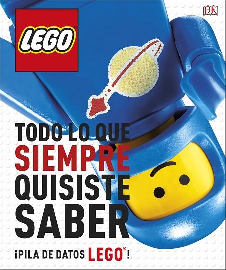 LEGO TODO LO QUE SIEMPRE QUISITE SABER | 9780241344842 | VARIOS AUTORES | Llibreria L'Altell - Llibreria Online de Banyoles | Comprar llibres en català i castellà online - Llibreria de Girona