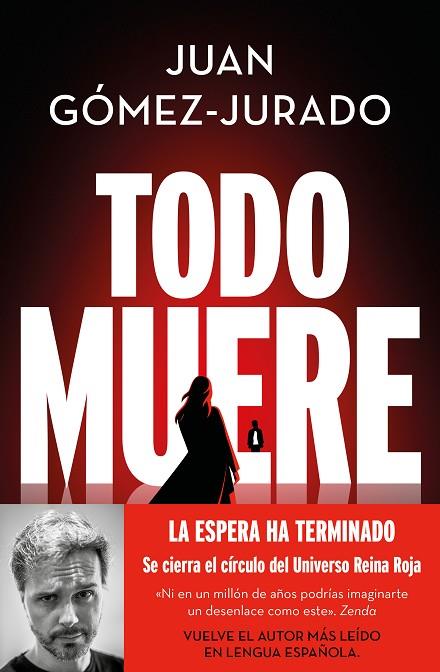 TODO MUERE (TODO ARDE 3) | 9788466679923 | GÓMEZ-JURADO, JUAN | Llibreria Online de Banyoles | Comprar llibres en català i castellà online