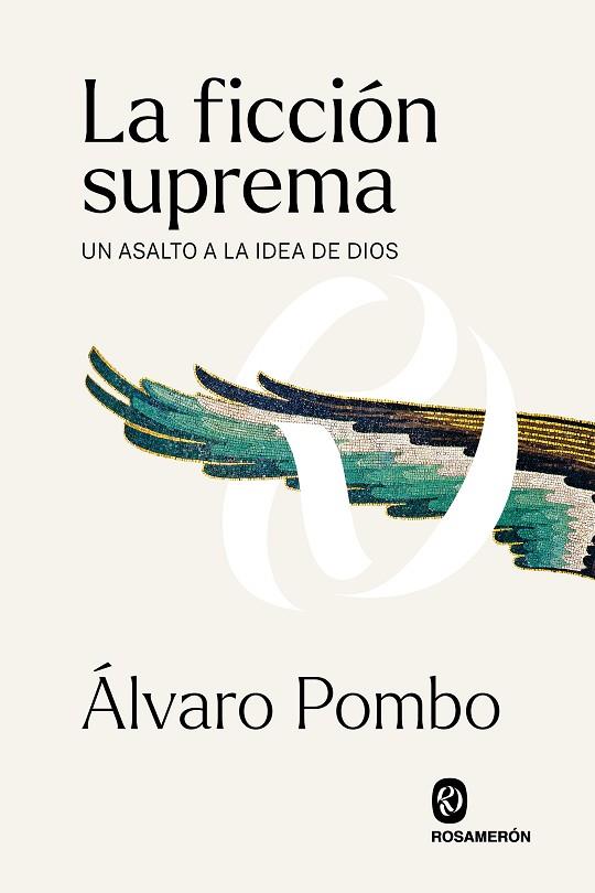 FICCIÓN SUPREMA, LA | 9788412473902 | POMBO GARCÍA DE LOS RÍOS, ÁLVARO | Llibreria Online de Banyoles | Comprar llibres en català i castellà online