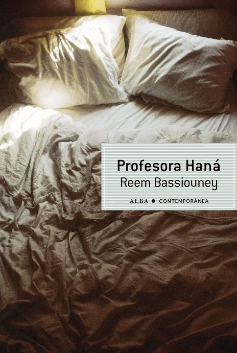 PROFESORA HANÁ | 9788484288374 | BASSIOUNEY, REEM | Llibreria L'Altell - Llibreria Online de Banyoles | Comprar llibres en català i castellà online - Llibreria de Girona