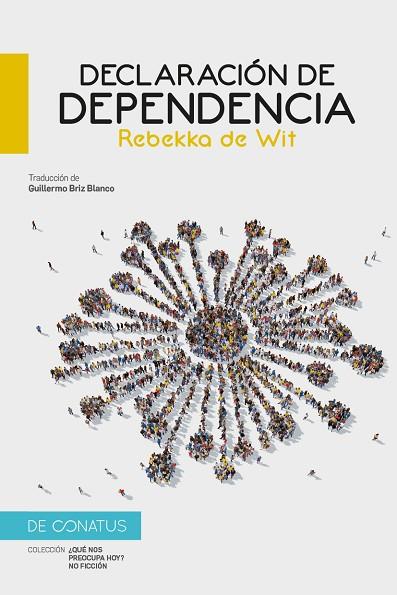 DECLARACIÓN DE DEPENDENCIA | 9788417375904 | DE WIT, REBEKKA | Llibreria Online de Banyoles | Comprar llibres en català i castellà online