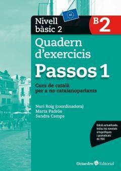 PASSOS 1. QUADERN D'EXERCICIS. NIVELL BÀSIC 2 | 9788499219592 | ROIG MARTÍNEZ, NÚRIA/PADRÓS COLL, MARTA/CAMPS FERNANDEZ, SANDRA/DARANAS VIÑOLAS, MERITXELL | Llibreria Online de Banyoles | Comprar llibres en català i castellà online