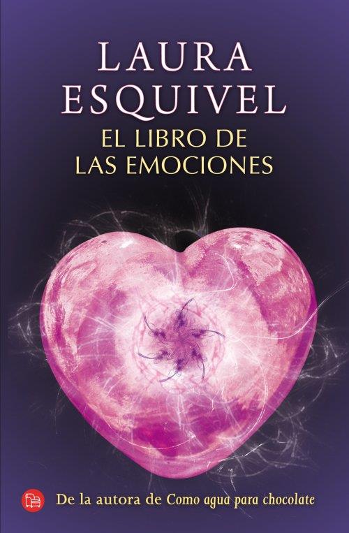 LIBRO DE LAS EMOCIONES, EL | 9788466327329 | ESQUIVEL VALDEZ, LAURA | Llibreria Online de Banyoles | Comprar llibres en català i castellà online