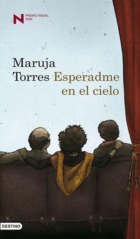 ESPERADME EN EL CIELO (PREMIO NADAL 2009) | 9788423341313 | TORRES, MARUJA | Llibreria L'Altell - Llibreria Online de Banyoles | Comprar llibres en català i castellà online - Llibreria de Girona