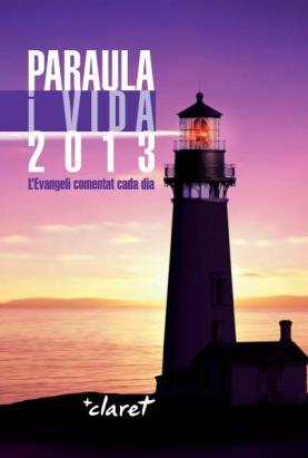 PARAULA I VIDA 2013 | 9788498466713 | BÍBLIA | Llibreria Online de Banyoles | Comprar llibres en català i castellà online