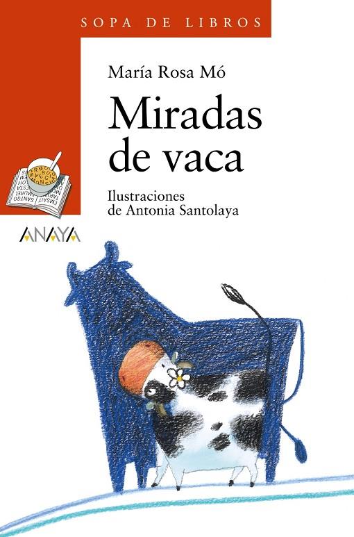 MIRADAS DE VACA | 9788467828931 | MÓ, MARÍA ROSA | Llibreria Online de Banyoles | Comprar llibres en català i castellà online