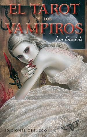 TAROT DE LOS VAMPIROS, EL | 9788497777926 | DANIELS,IAN | Llibreria Online de Banyoles | Comprar llibres en català i castellà online