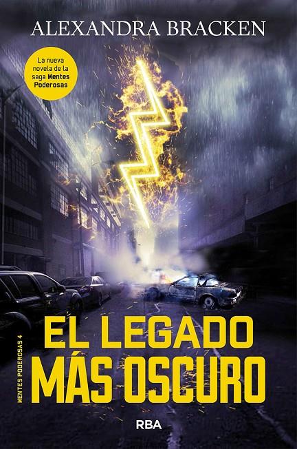 MENTES PODEROSAS 4. EL LEGADO MÁS OSCURO | 9788427214217 | BRACKEN , ALEXANDRA | Llibreria Online de Banyoles | Comprar llibres en català i castellà online