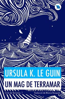 MAG DE TERRAMAR, UN | 9788419206152 | K. LE GUIN, URSULA | Llibreria Online de Banyoles | Comprar llibres en català i castellà online