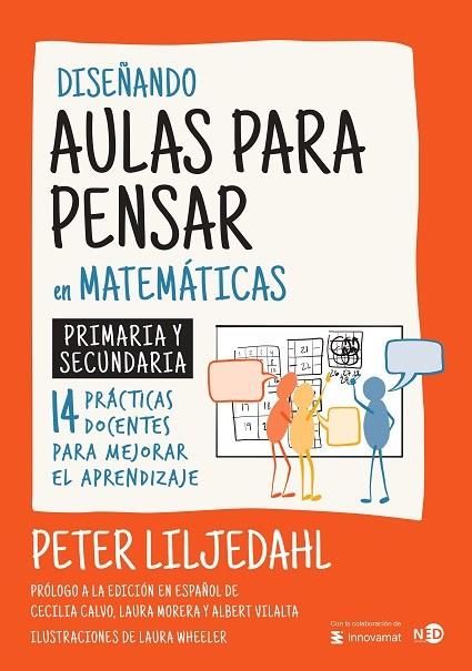 DISEÑANDO AULAS PARA PENSAR EN MATEMÁTICAS | 9788419407511 | LILJEDAHL, PETER | Llibreria L'Altell - Llibreria Online de Banyoles | Comprar llibres en català i castellà online - Llibreria de Girona