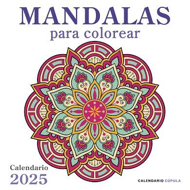 CALENDARIO MANDALAS 2025 | 9788448041687 | AA. VV. | Llibreria Online de Banyoles | Comprar llibres en català i castellà online