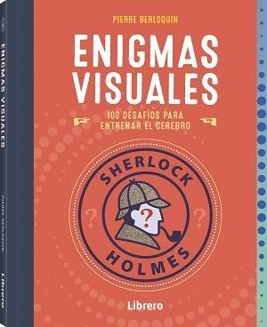 SHERLOCK HOLMES ENIGMAS VISUALES | 9789463598491 | BERLOQUIN, PIERRE | Llibreria Online de Banyoles | Comprar llibres en català i castellà online