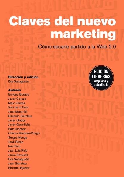 CLAVES DEL NUEVO MARKETING | 9788498750423 | SANAGUSTIN EVA | Llibreria Online de Banyoles | Comprar llibres en català i castellà online