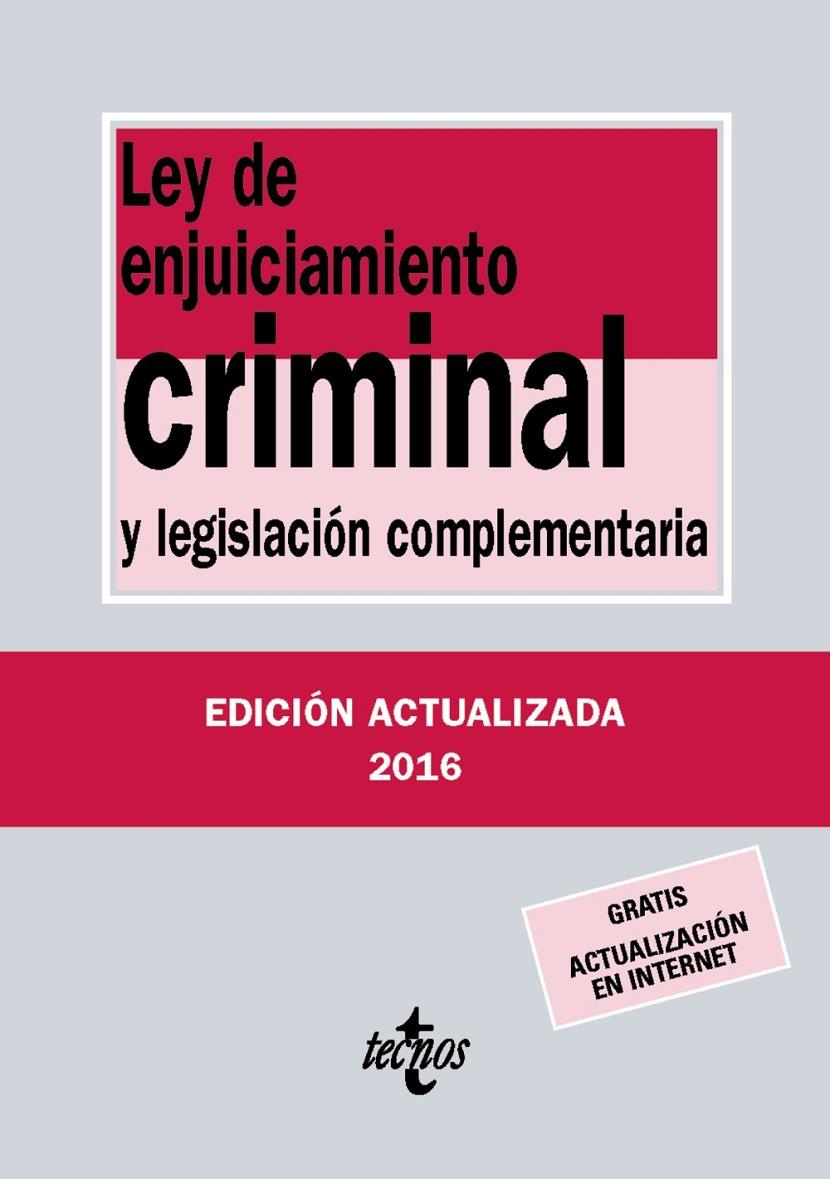 LEY DE ENJUICIAMIENTO CRIMINAL | 9788430970018 | EDITORIAL TECNOS | Llibreria Online de Banyoles | Comprar llibres en català i castellà online