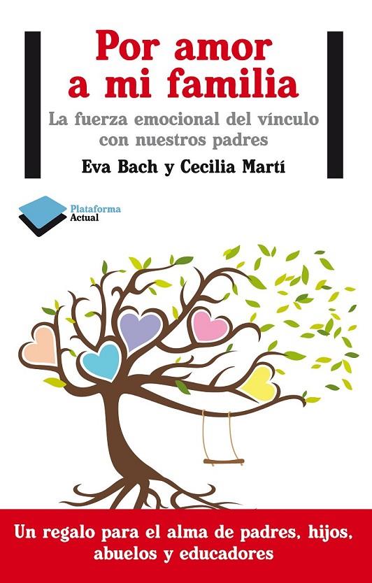 POR AMOR A MI FAMILIA | 9788415750352 | BACH, EVA / MARTÍ, CECILIA | Llibreria Online de Banyoles | Comprar llibres en català i castellà online