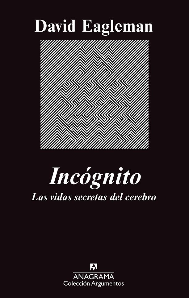 INCÓGNITO | 9788433963512 | EAGLEMAN, DAVID | Llibreria L'Altell - Llibreria Online de Banyoles | Comprar llibres en català i castellà online - Llibreria de Girona