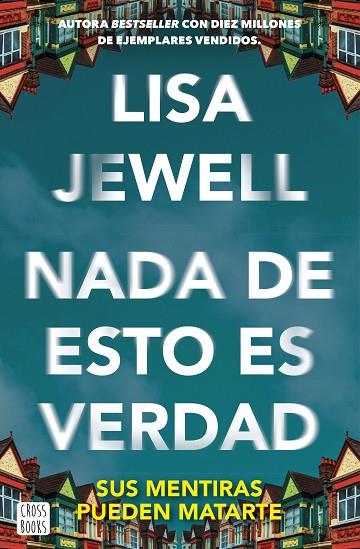 NADA DE ESTO ES VERDAD | 9788408292128 | JEWELL, LISA | Llibreria Online de Banyoles | Comprar llibres en català i castellà online