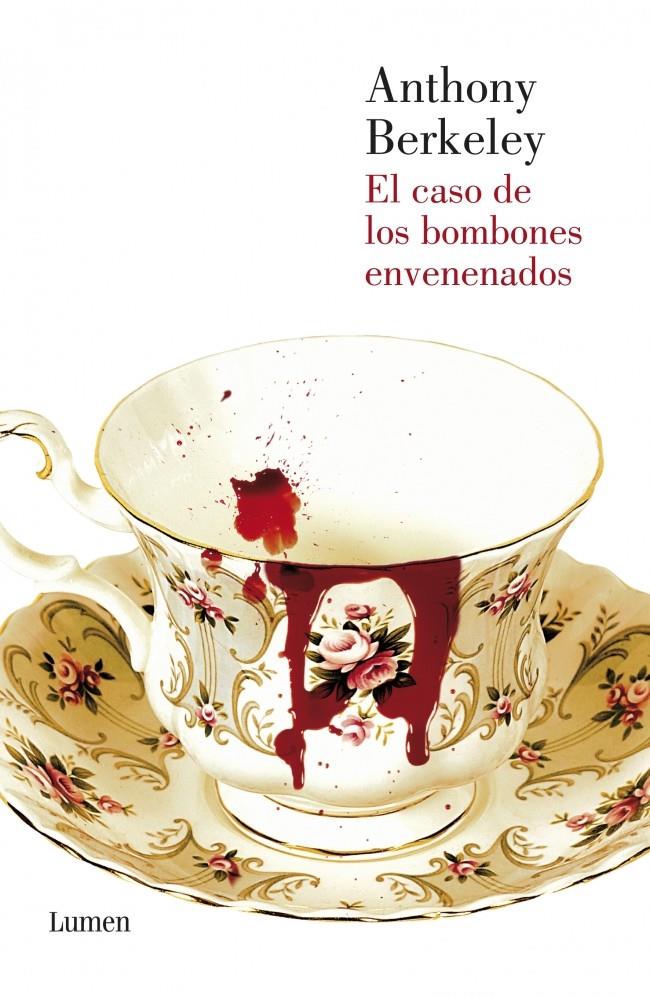 CASO DE LOS BOMBONES ENVENENADOS,EL | 9788426419613 | BERKELEY,ANTHONY | Llibreria Online de Banyoles | Comprar llibres en català i castellà online