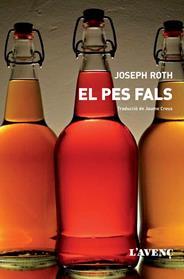 EL PES FALS | 9788416853007 | ROTH, JOSEPH | Llibreria L'Altell - Llibreria Online de Banyoles | Comprar llibres en català i castellà online - Llibreria de Girona