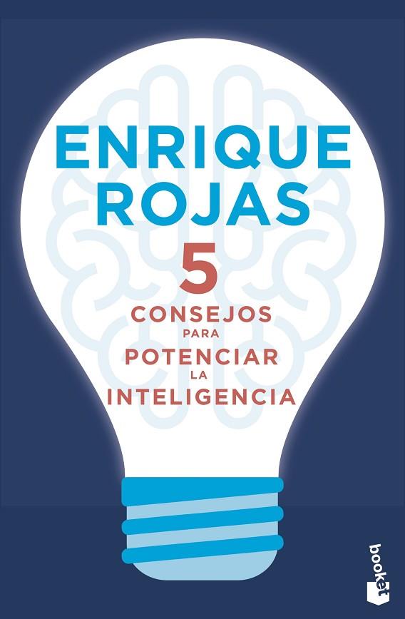 5 CONSEJOS PARA POTENCIAR LA INTELIGENCIA | 9788499986401 | ROJAS, ENRIQUE | Llibreria Online de Banyoles | Comprar llibres en català i castellà online