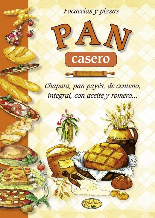 PAN CASERO, FOCACCIAS Y PIZZAS | 9788415401353 | Llibreria Online de Banyoles | Comprar llibres en català i castellà online