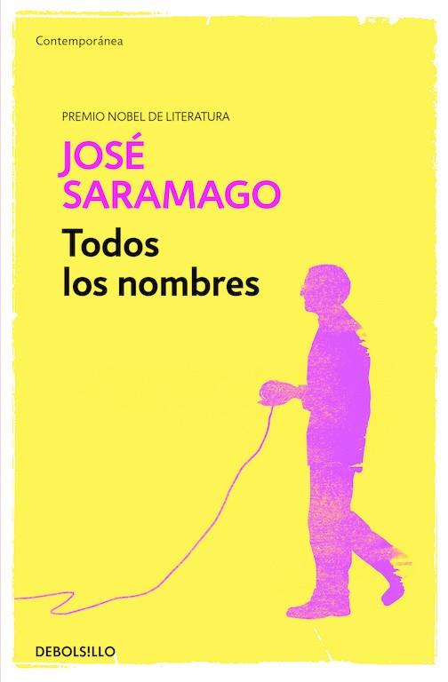 TODOS LOS NOMBRES | 9788490628737 | SARAMAGO,JOSÉ | Llibreria Online de Banyoles | Comprar llibres en català i castellà online