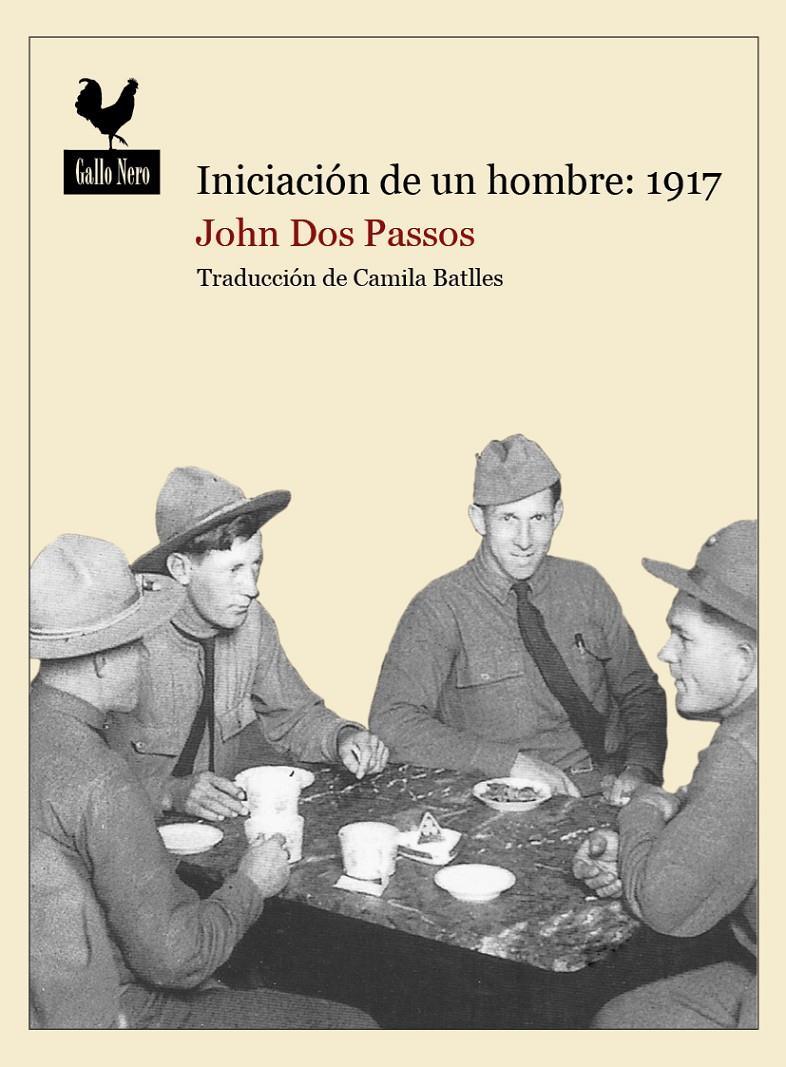 INICIACIÓN DE UN HOMBRE: 1917 | 9788494108761 | DOS PASSOS, JOHN | Llibreria Online de Banyoles | Comprar llibres en català i castellà online