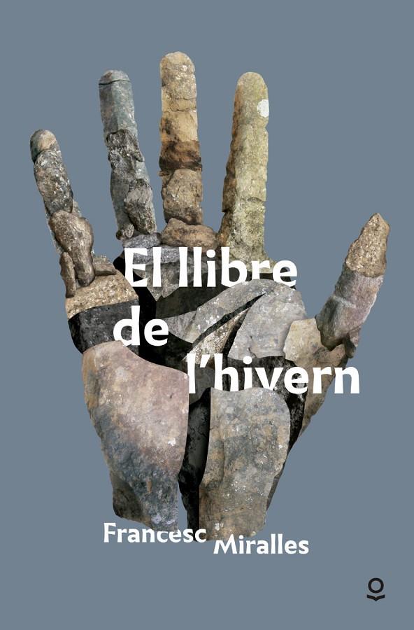 LLIBRE DE L'HIVERN, EL | 9788416661350 | MIRALLES, FRANCESC | Llibreria L'Altell - Llibreria Online de Banyoles | Comprar llibres en català i castellà online - Llibreria de Girona