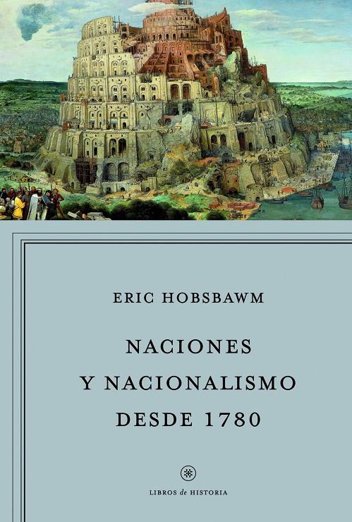 NACIONES Y NACIONALISMO DESDE 1780 | 9788498925029 | HOBSBAWM, ERIC  | Llibreria L'Altell - Llibreria Online de Banyoles | Comprar llibres en català i castellà online - Llibreria de Girona