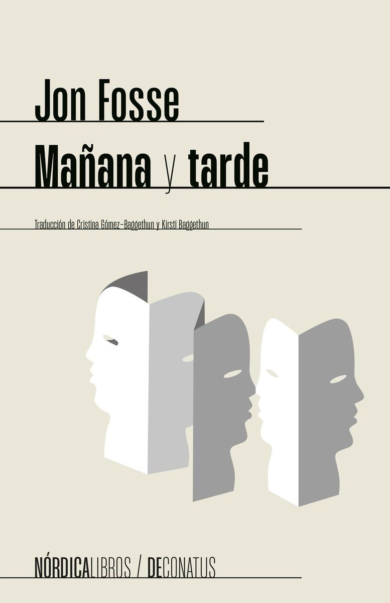 MAÑANA Y TARDE | 9788419735515 | FOSSE, JON | Llibreria Online de Banyoles | Comprar llibres en català i castellà online