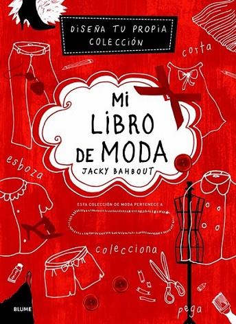 MI LIBRO DE MODA | 9788498016680 | BAHBOUT, JACKY/MERHEJ, CYNTHIA | Llibreria Online de Banyoles | Comprar llibres en català i castellà online
