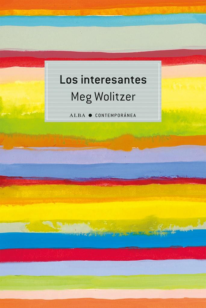 LOS INTERESANTES | 9788490651308 | WOLITZER, MEG | Llibreria Online de Banyoles | Comprar llibres en català i castellà online