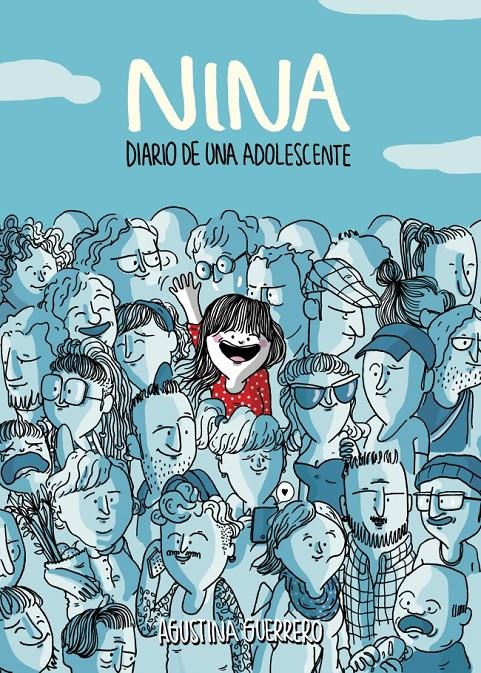 NINA. DIARIO DE UNA ADOLESCENTE | 9788490430002 | GUERRERO,AGUSTINA | Llibreria Online de Banyoles | Comprar llibres en català i castellà online