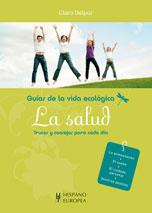 VIDA ECOLOGICA, LA SALUD | 9788425519246 | DELPAS,CLARA | Llibreria Online de Banyoles | Comprar llibres en català i castellà online