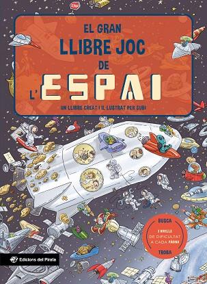 EL GRAN LLIBRE JOC DE L'ESPAI | 9788419912138 | SUBIRANA QUERALT, JOAN | Llibreria Online de Banyoles | Comprar llibres en català i castellà online