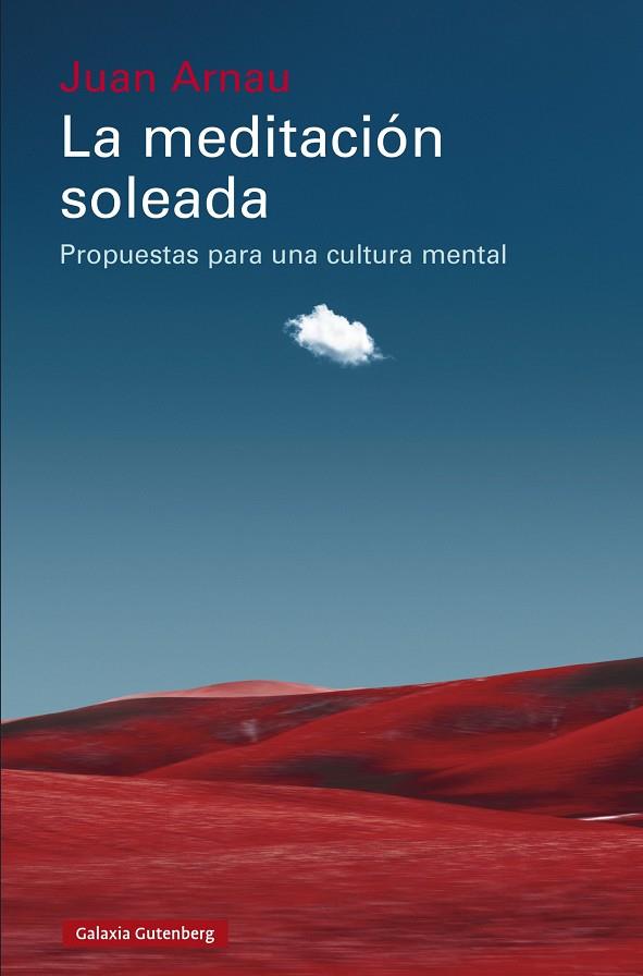 LA MEDITACIÓN SOLEADA | 9788410107823 | ARNAU, JUAN | Llibreria Online de Banyoles | Comprar llibres en català i castellà online