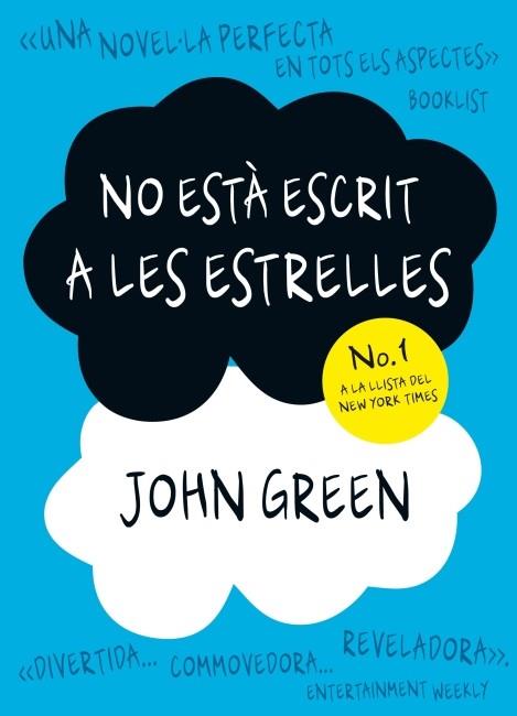 NO ESTÀ ESCRIT A LES ESTRELLES | 9788499328638 | GREEN JOHN  | Llibreria Online de Banyoles | Comprar llibres en català i castellà online