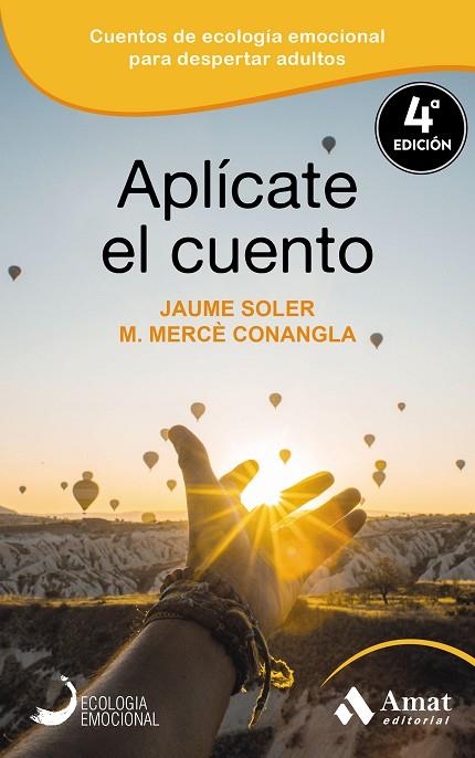 APLÍCATE EL CUENTO | 9788418114564 | SOLER I LLEONART, JAUME/CONANGLA I MARÍN, MARIA MERCÈ | Llibreria Online de Banyoles | Comprar llibres en català i castellà online