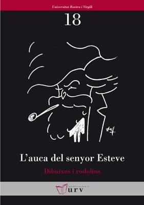 AUCA DEL SENYOR ESTEVE, L' (DIBUIXOS I RODOLINS) | 9788484241096 | VARIS | Llibreria Online de Banyoles | Comprar llibres en català i castellà online