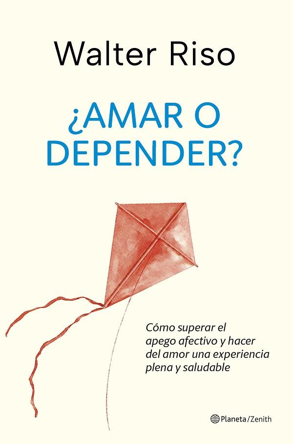 ¿AMAR O DEPENDER? | 9788408288350 | RISO, WALTER | Llibreria L'Altell - Llibreria Online de Banyoles | Comprar llibres en català i castellà online - Llibreria de Girona